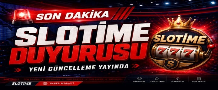 Slotime Gerçek Adres Güncellendi – Öne Çıkan Haber Görseli